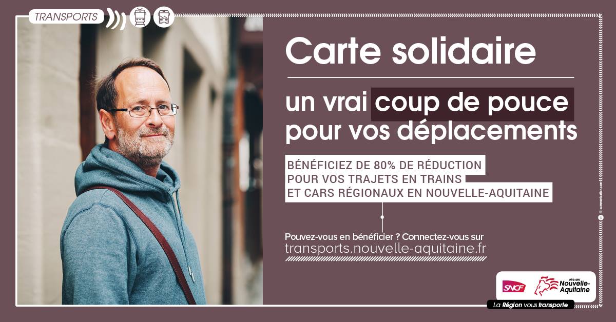 Se déplacer en TER à -80% : Carte solidaire Région Nouvelle-Aquitaine