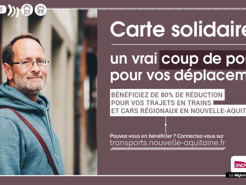 Se déplacer en TER à -80% : Carte solidaire Région Nouvelle-Aquitaine